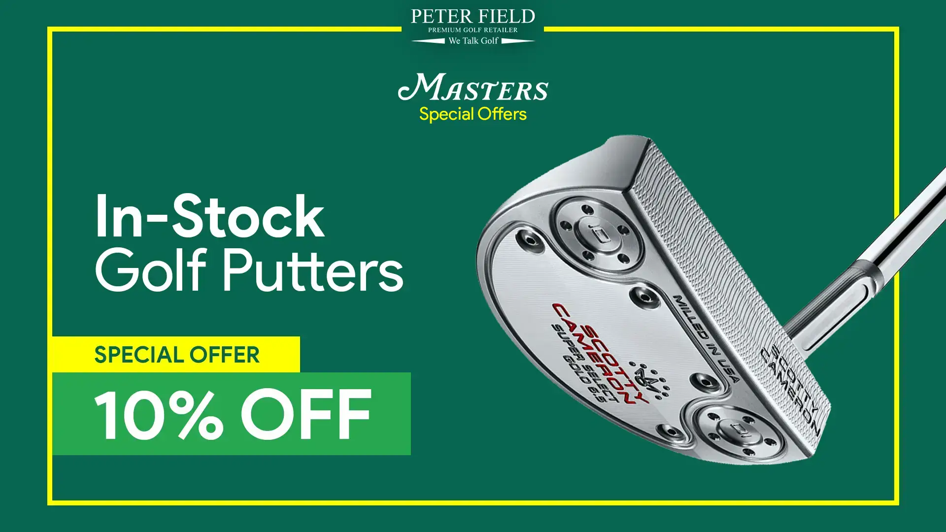 10% off all in-stock putters