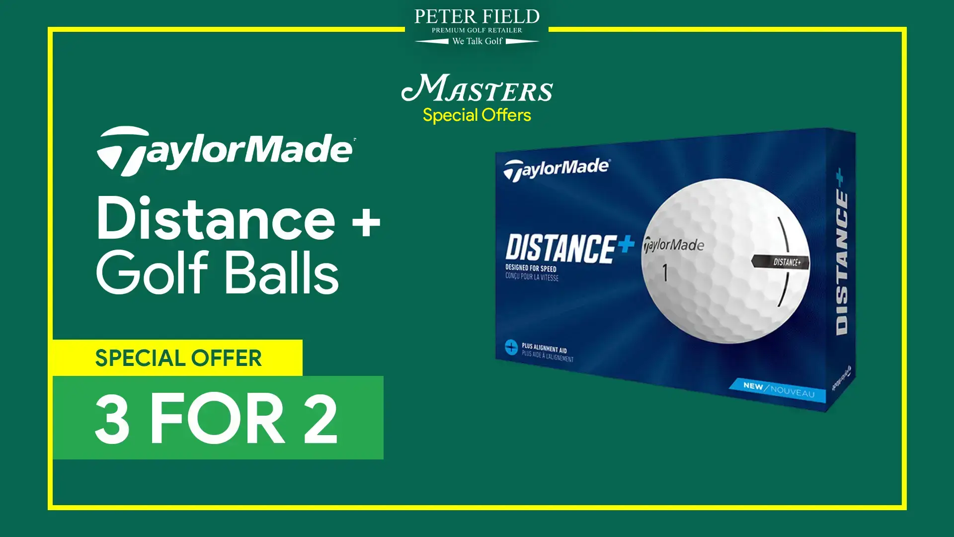 3 for 2 on TaylorMade Distance + Golf Balls